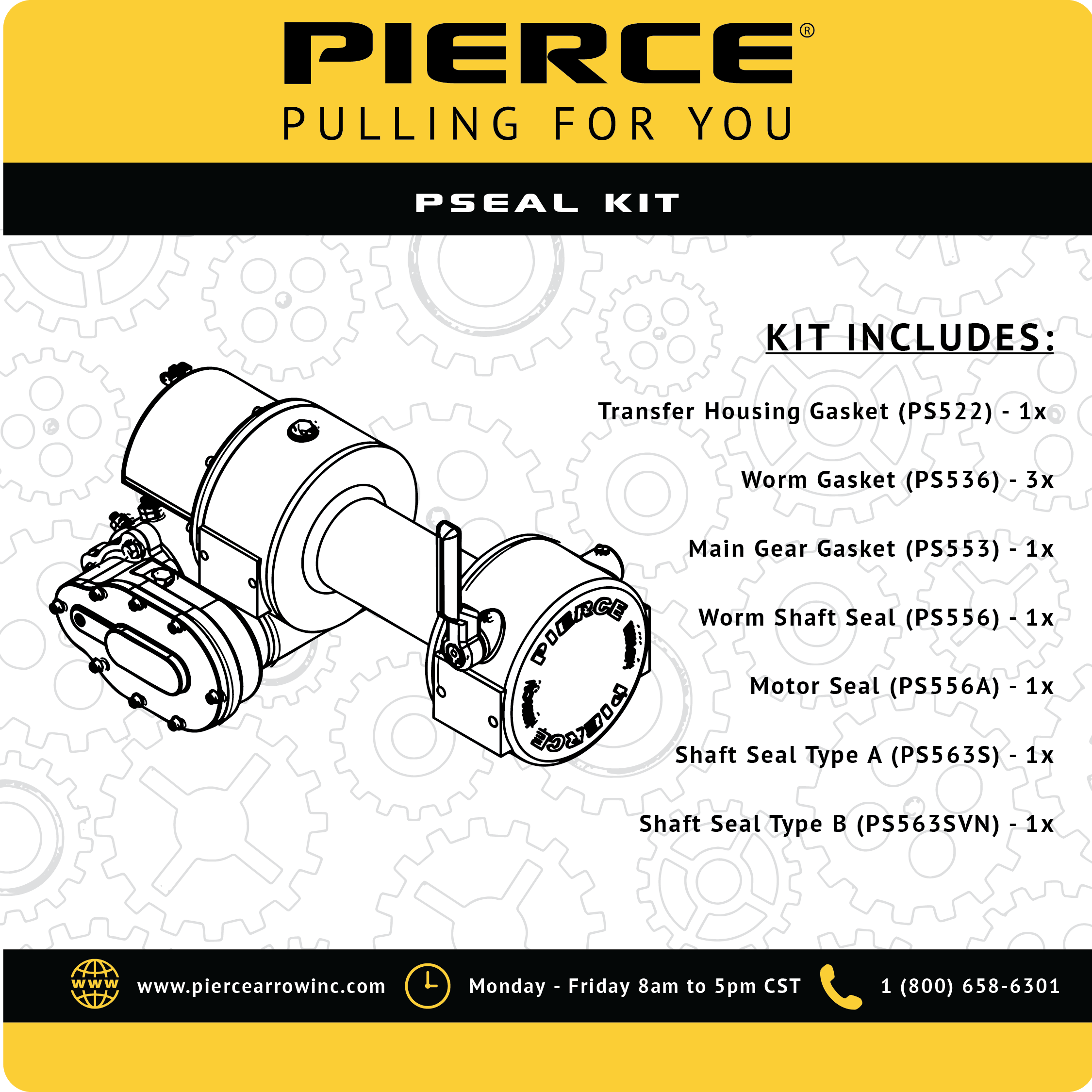 Line art of a PIERCE Seal Kit for Electric Worm Gear Winches, with labeled parts list and Pierce Arrow Inc. contact info. Features this reliable replacement seal kit option.
